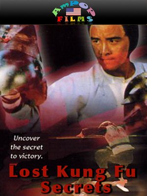 cover image of The Lost Kung Fu Secrets